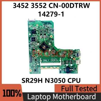 CN-00DTRW 00DTRW 0DTRW дънна Платка за Dell Inspiron 14 3452 15 3552 дънна Платка на Лаптоп 14279-1 С процесор SR29H N3050 100% Тествана е В ред